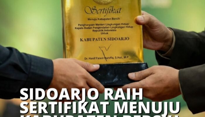 Sidoarjo Tembus 10 Besar Nasional Pengelolaan Sampah, Raih Sertifikat Menuju Kota Bersih