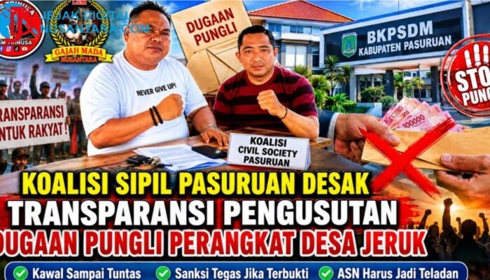 Koalisi Sipil Pasuruan Desak BKPSDM Transparan Usut Dugaan Pungli Perangkat Desa Jeruk