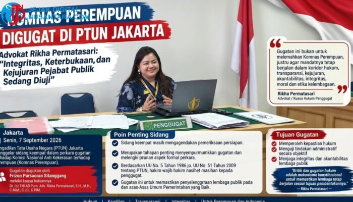 ​Gugat Komnas Perempuan ke PTUN, Advokat Rikha Permatasari Minta Uji Akuntabilitas Lembaga