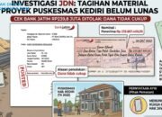 Tagihan Material Proyek Puskesmas Kediri Belum Lunas, Cek Rp239,8 Juta Ditolak Bank